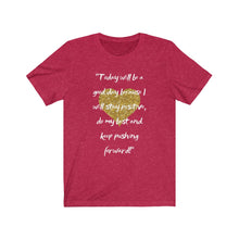 Load image into Gallery viewer, Graphic T-Shirt - Today, Good Day, Gold Heart (Unisex)
