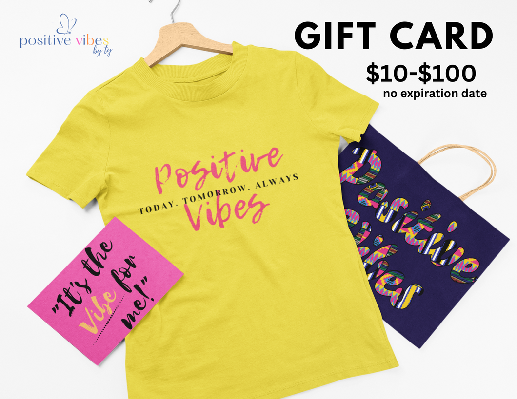 Positive Vibes Gift Card