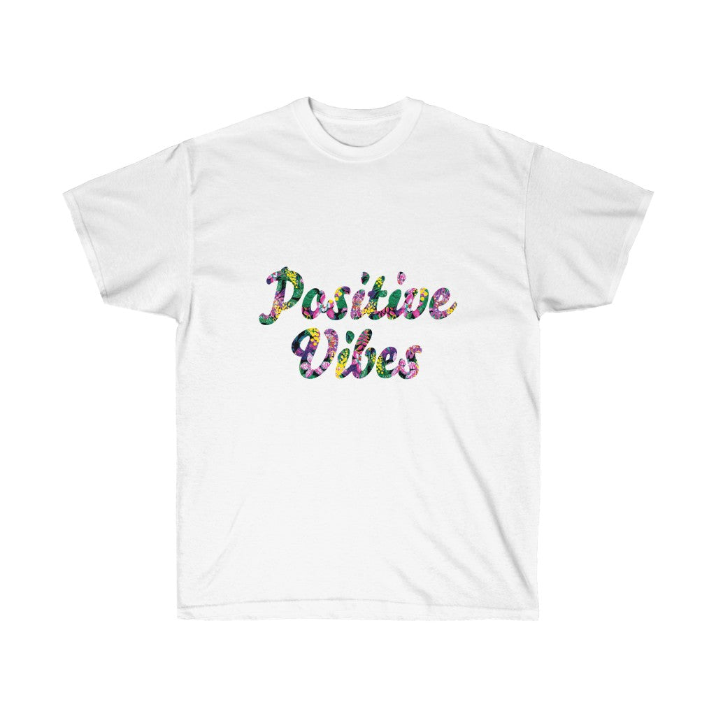Positive Vibes Unisex Cotton T-Shirt