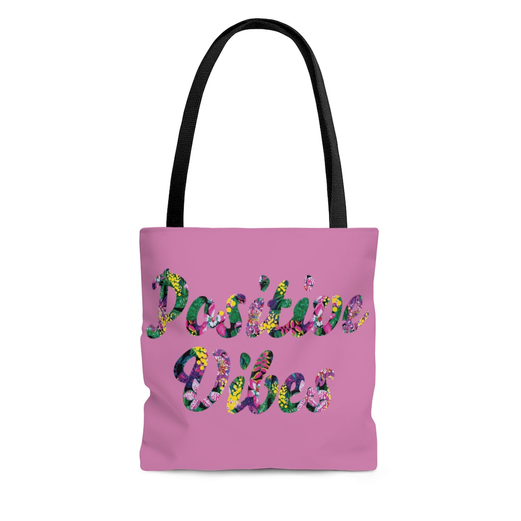 Positive Vibes Tote Bag (Pink)