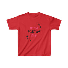 Load image into Gallery viewer, Graphic T-Shirt - It&#39;s a Positive Vibe (Youth)
