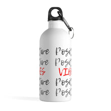 Load image into Gallery viewer, Positive (Repeat) Stainless Steel Water Bottle (14 oz)
