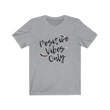 Load image into Gallery viewer, Graphic T-Shirt - Positive Vibes Only (Unisex)
