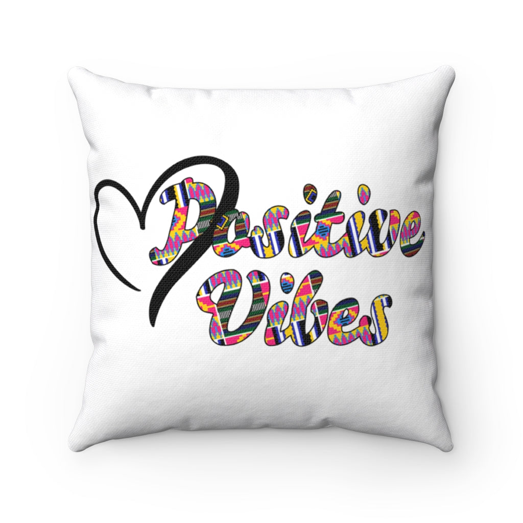 Positive Vibes Pillow