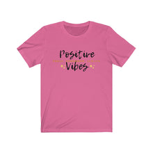 Load image into Gallery viewer, Graphic T-Shirt - Positive Vibes Today (Unisex)
