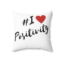 Load image into Gallery viewer, I Love Positivity Square Pillow (Yellow)
