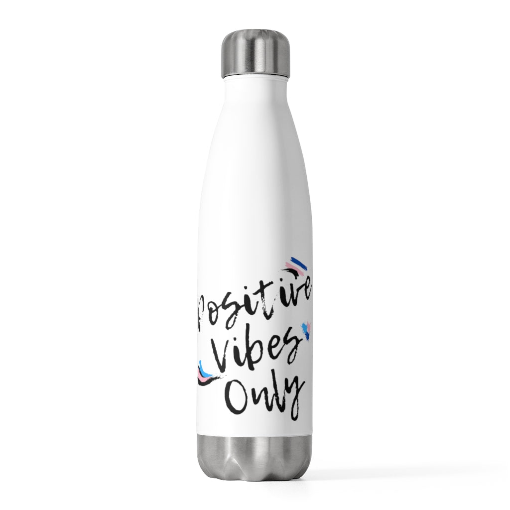 Positive Vibes Only Water Bottle (20 oz)