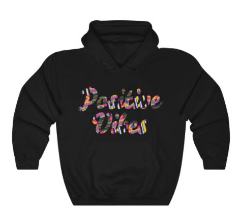 Positive Vibes Hoodie - Multi Color