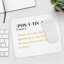 Load image into Gallery viewer, Graphic Design Mousepad - Positivity
