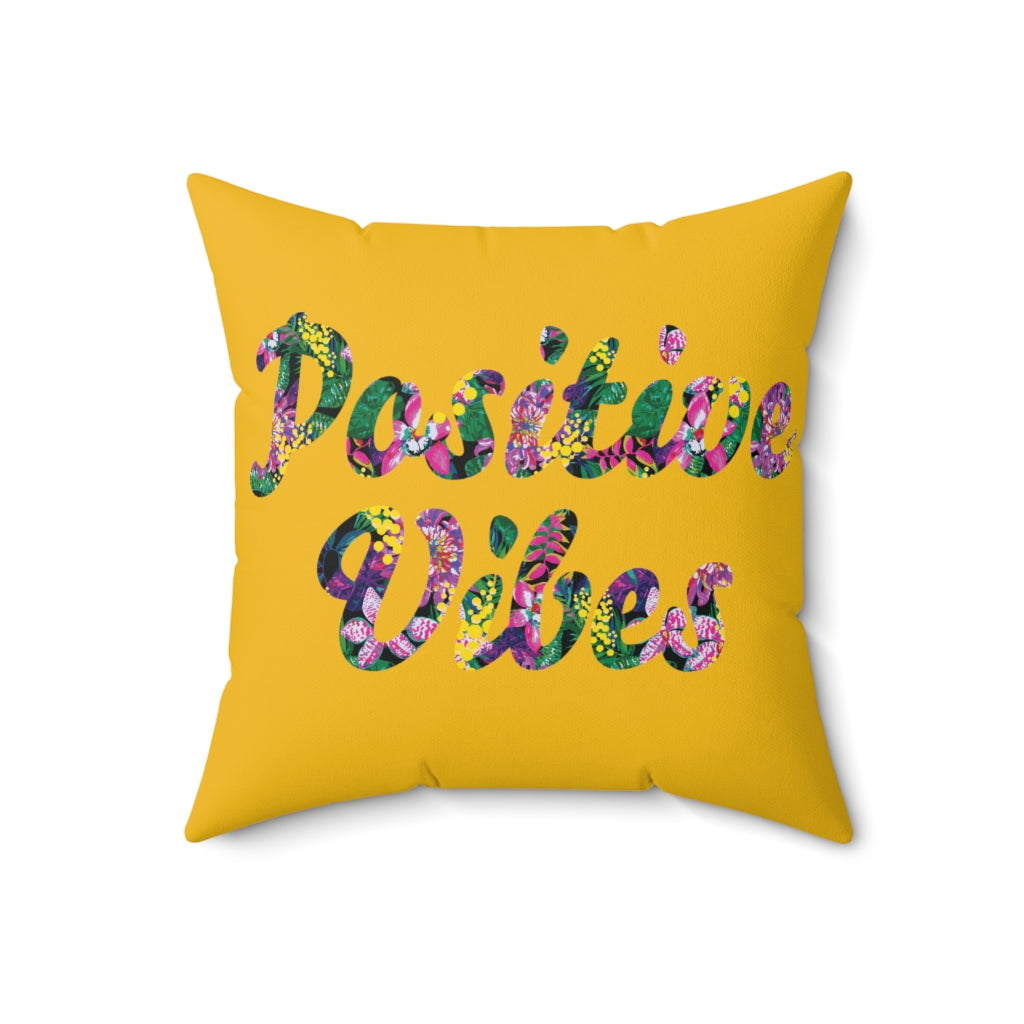 Positive Vibes Square Pillow (Floral Yellow)